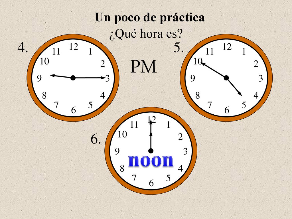 PM noon Un poco de práctica ¿Qué hora es