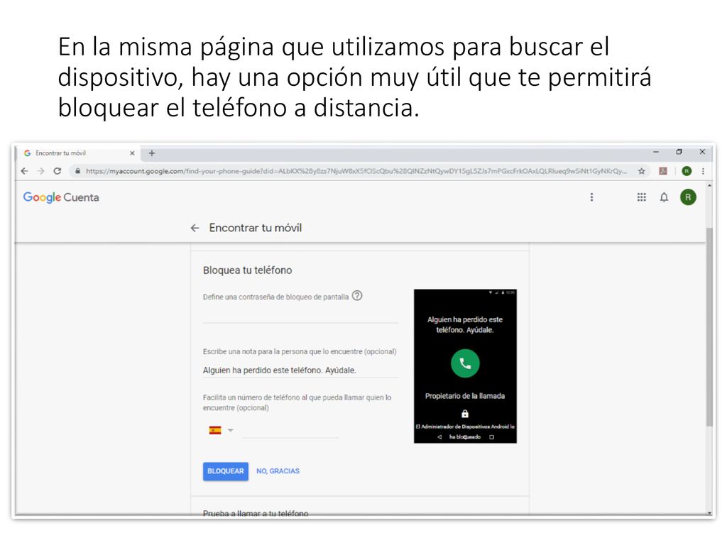 En la misma página que utilizamos para buscar el dispositivo, hay una opción muy útil que te permitirá bloquear el teléfono a distancia.