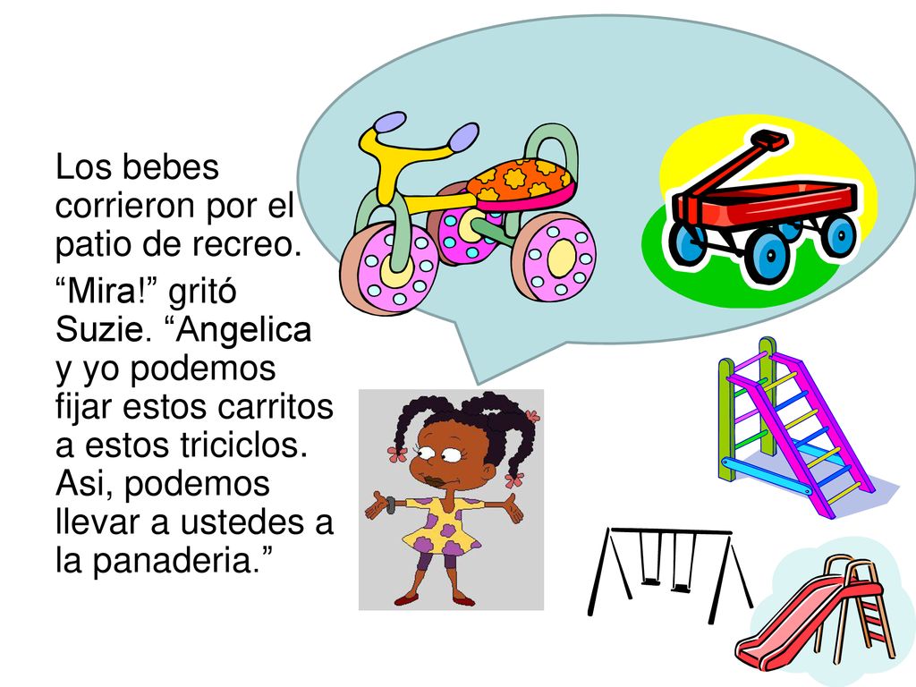 Los bebes corrieron por el patio de recreo.