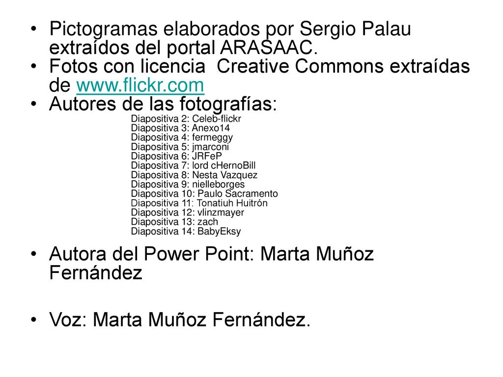 Pictogramas elaborados por Sergio Palau extraídos del portal ARASAAC.