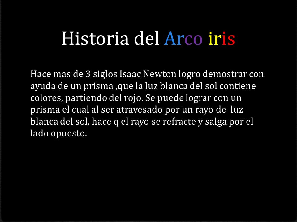 Historia del Arco iris