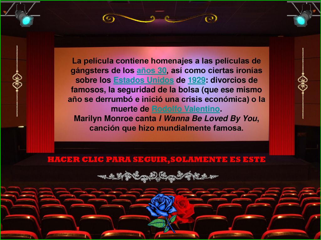 La película contiene homenajes a las películas de gángsters de los años 30, así como ciertas ironías sobre los Estados Unidos de 1929: divorcios de famosos, la seguridad de la bolsa (que ese mismo año se derrumbó e inició una crisis económica) o la muerte de Rodolfo Valentino.