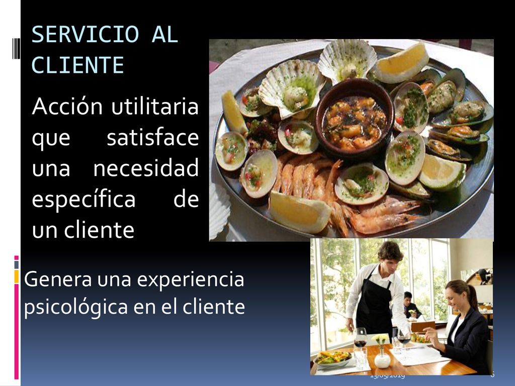 Acción utilitaria que satisface una necesidad específica de un cliente