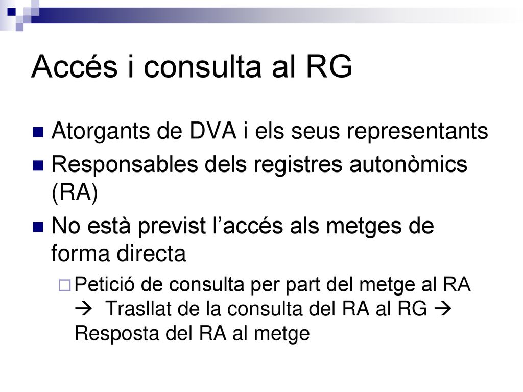 Accés i consulta al RG Atorgants de DVA i els seus representants