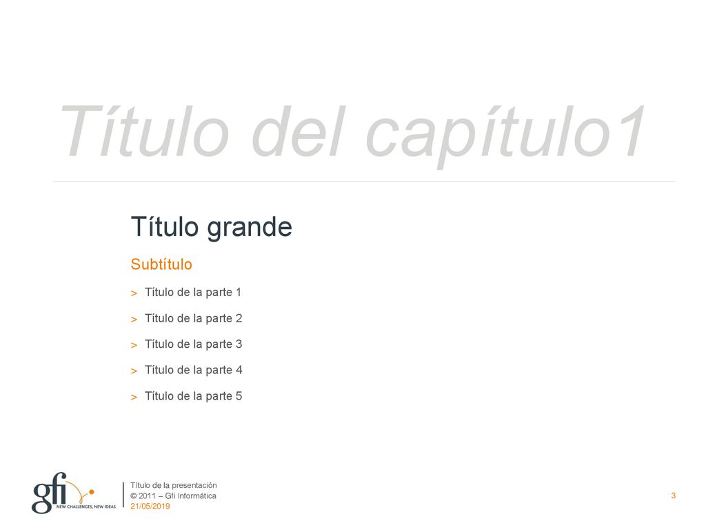 Título del capítulo1 Título grande Subtítulo Título de la parte 1
