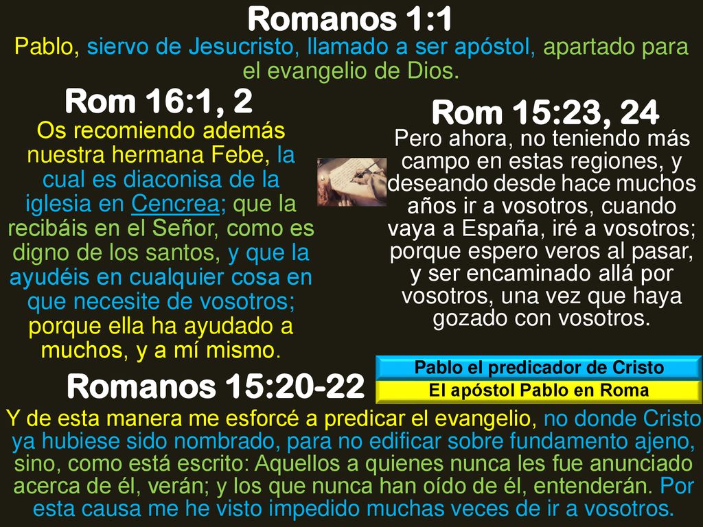 Pablo el predicador de Cristo El apóstol Pablo en Roma