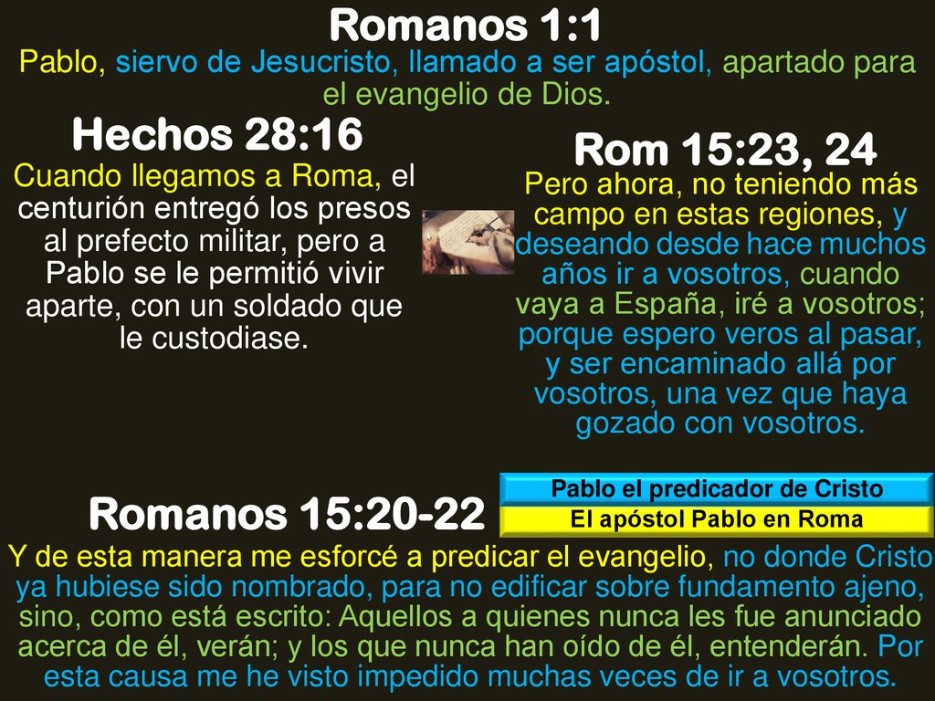 Pablo el predicador de Cristo El apóstol Pablo en Roma