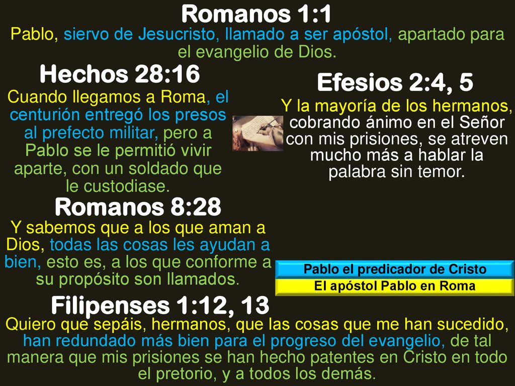 Pablo el predicador de Cristo El apóstol Pablo en Roma