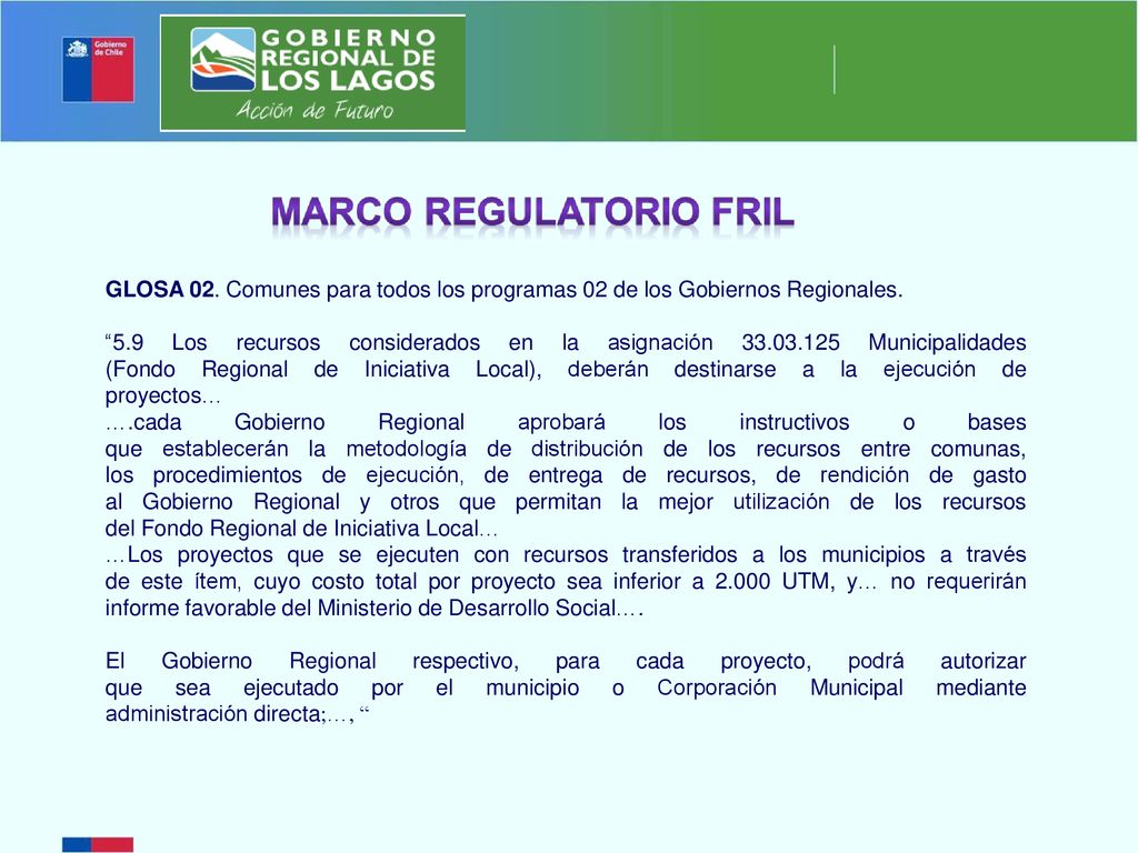 GLOSA 02. Comunes para todos los programas 02 de los Gobiernos Regionales.