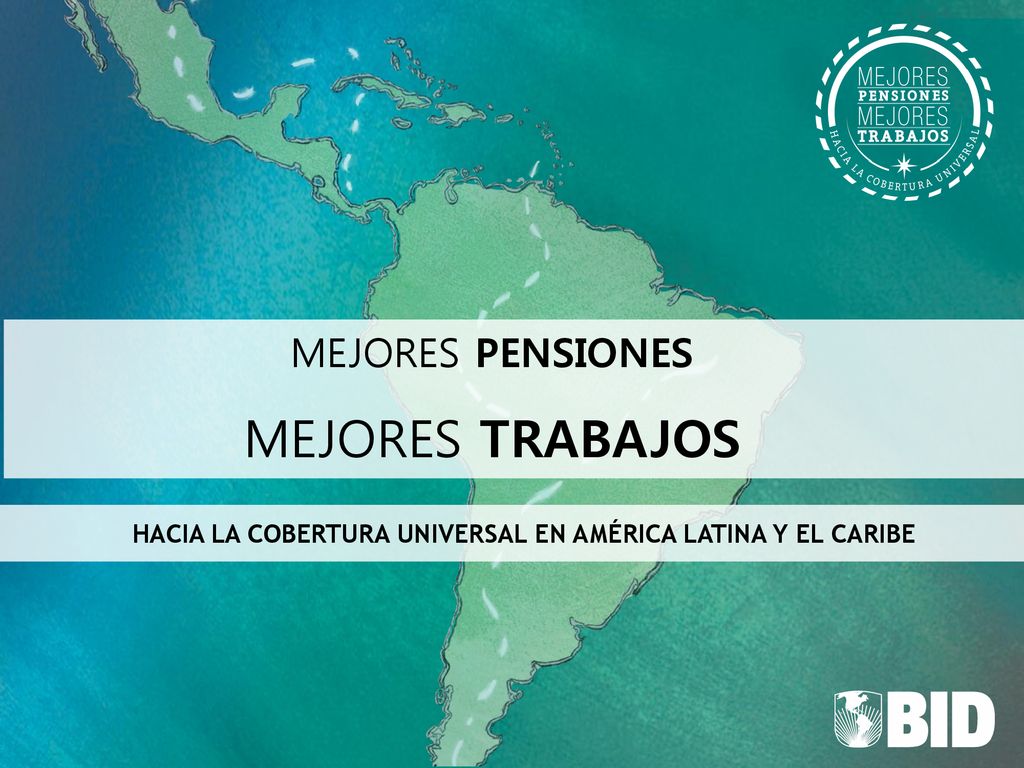 HACIA LA COBERTURA UNIVERSAL EN AMÉRICA LATINA Y EL CARIBE