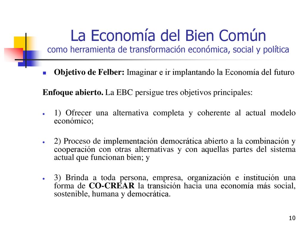 La Economía del Bien Común como herramienta de transformación económica, social y política