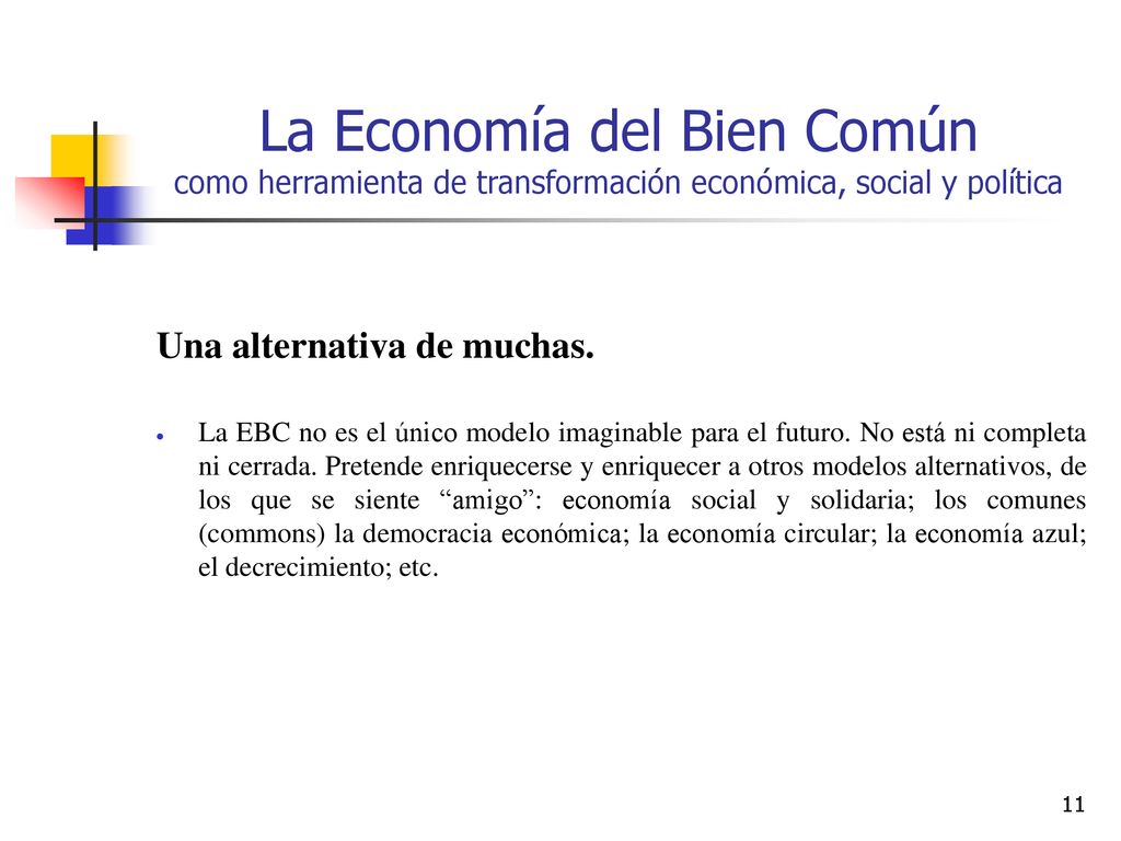 La Economía del Bien Común como herramienta de transformación económica, social y política
