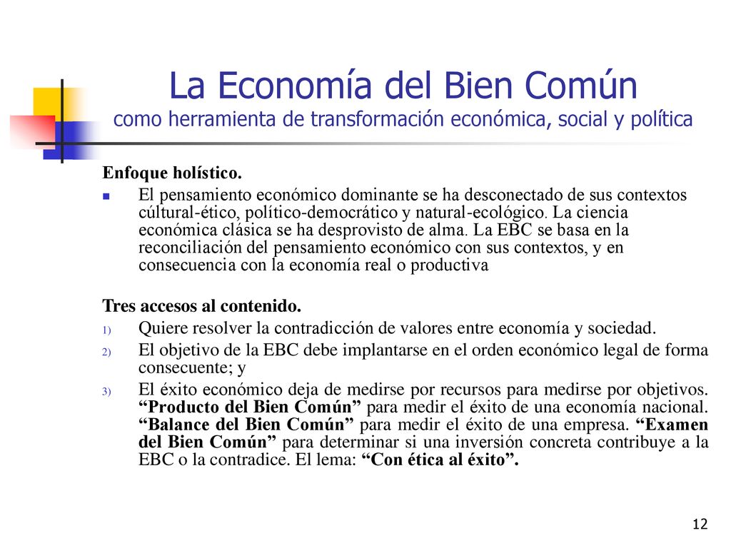 La Economía del Bien Común como herramienta de transformación económica, social y política