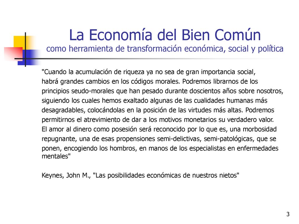 La Economía del Bien Común como herramienta de transformación económica, social y política