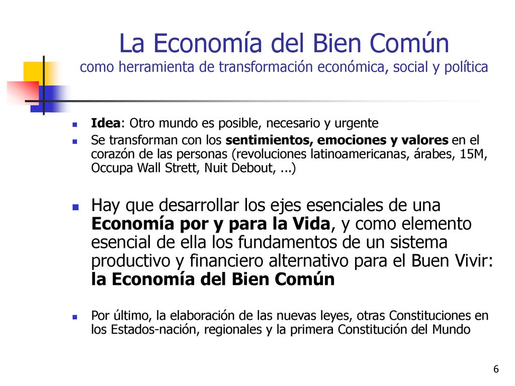 La Economía del Bien Común como herramienta de transformación económica, social y política