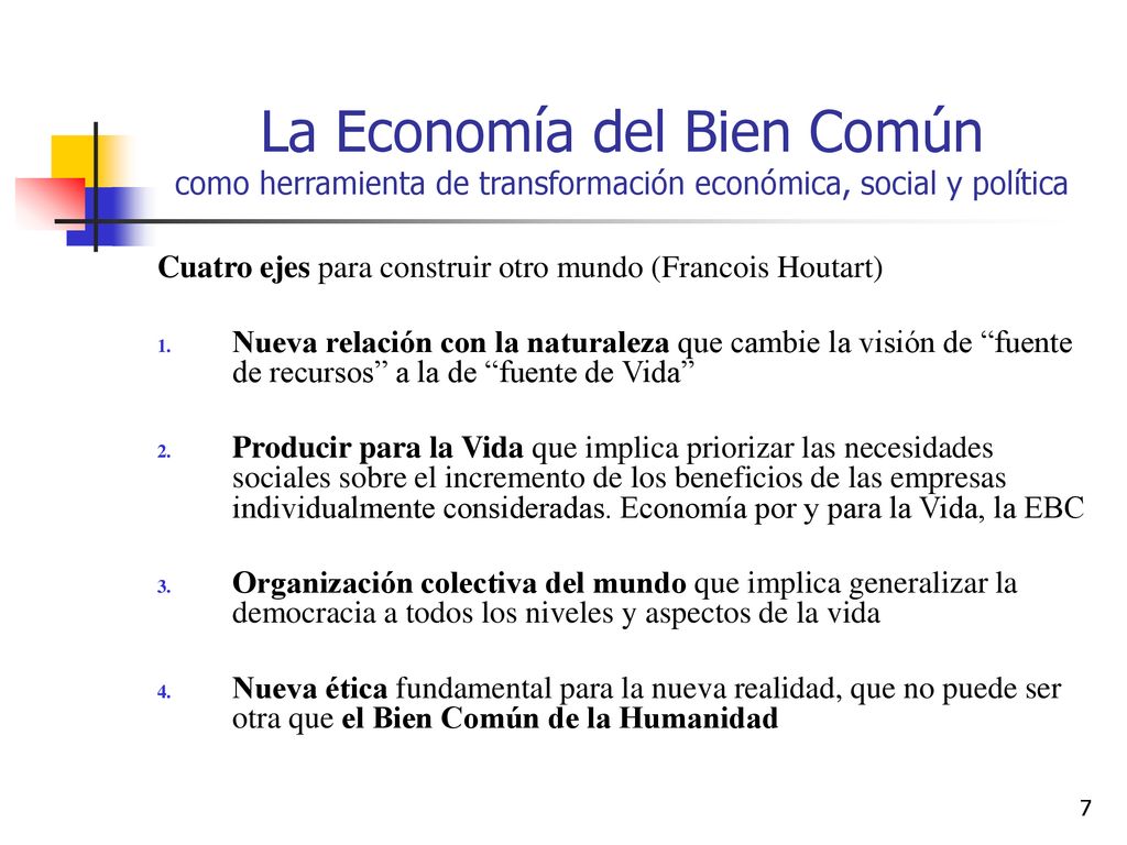 La Economía del Bien Común como herramienta de transformación económica, social y política