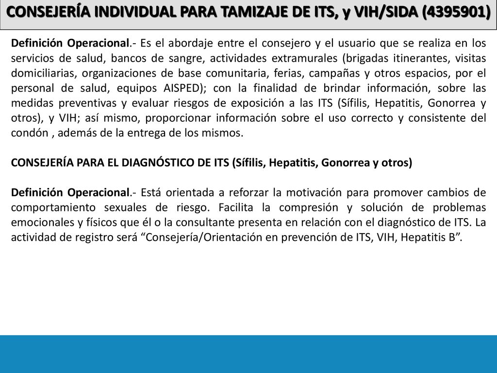 CONSEJERÍA INDIVIDUAL PARA TAMIZAJE DE ITS, y VIH/SIDA ( )