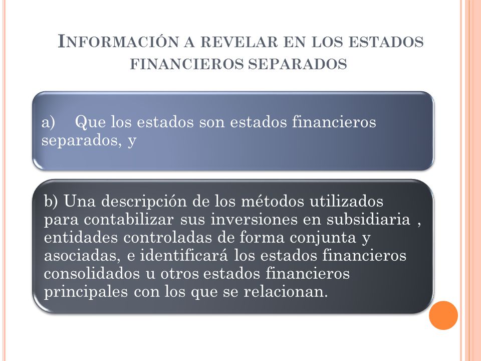 Información a revelar en los estados financieros separados