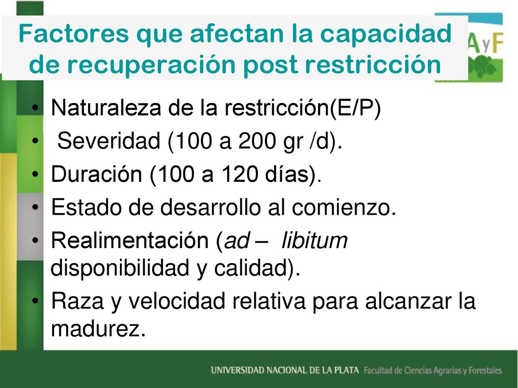 Factores que afectan la capacidad de recuperación post restricción