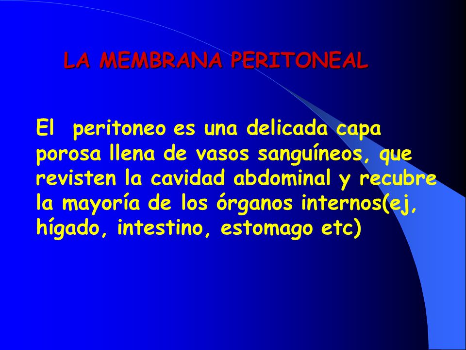 LA MEMBRANA PERITONEAL