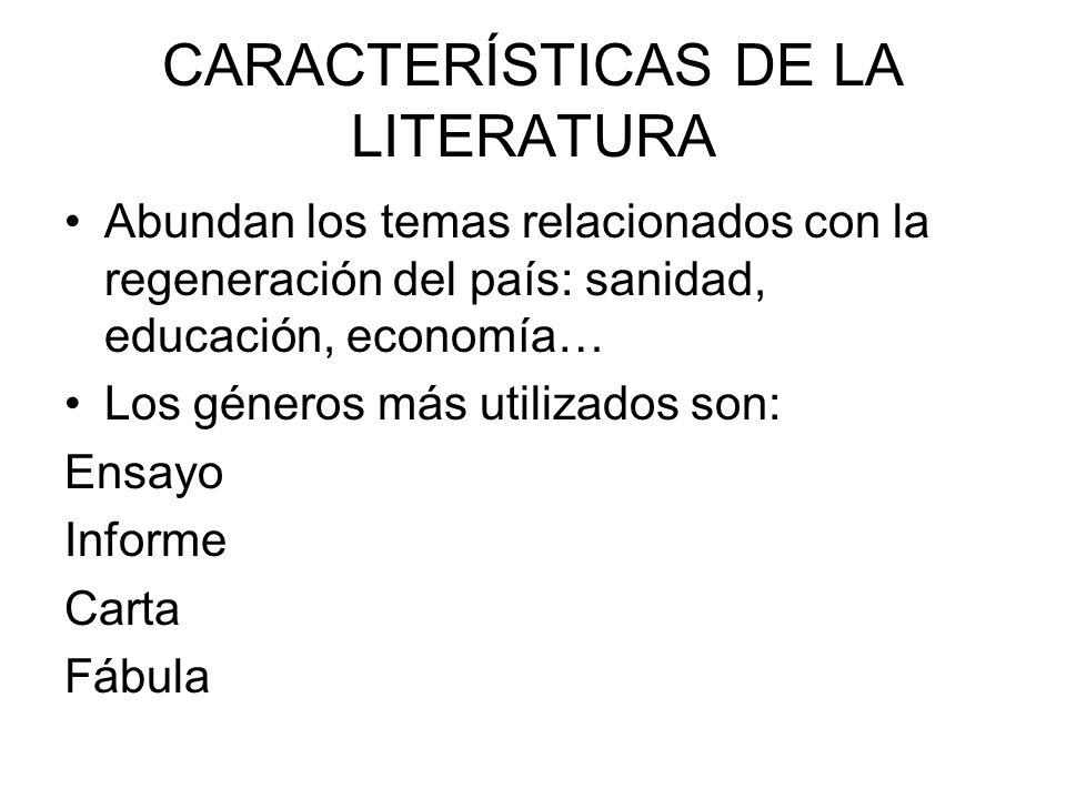 CARACTERÍSTICAS DE LA LITERATURA