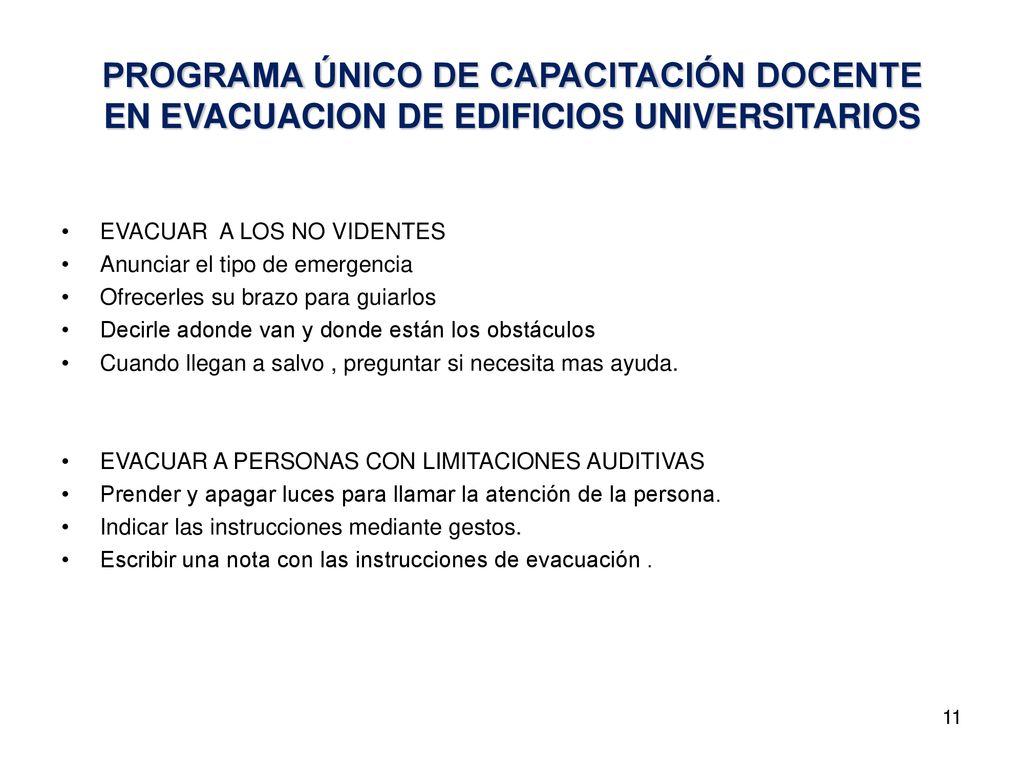 PROGRAMA ÚNICO DE CAPACITACIÓN DOCENTE EN EVACUACION DE EDIFICIOS UNIVERSITARIOS