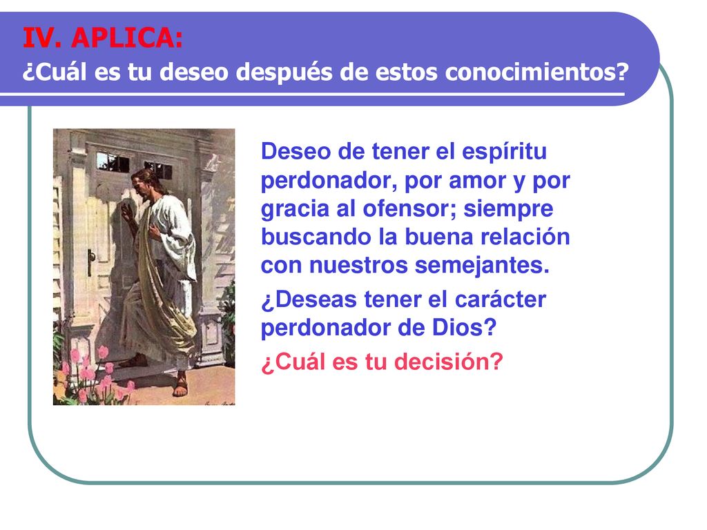 IV. APLICA: ¿Cuál es tu deseo después de estos conocimientos