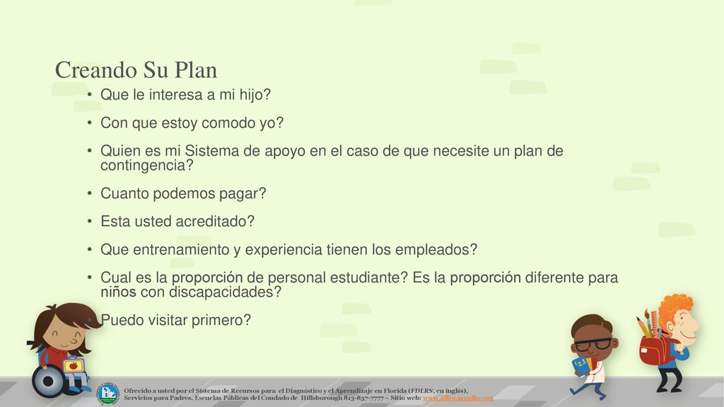 Creando Su Plan Que le interesa a mi hijo Con que estoy comodo yo