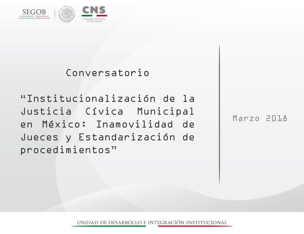 Conversatorio Institucionalización de la Justicia Cívica Municipal en México: Inamovilidad de Jueces y Estandarización de procedimientos