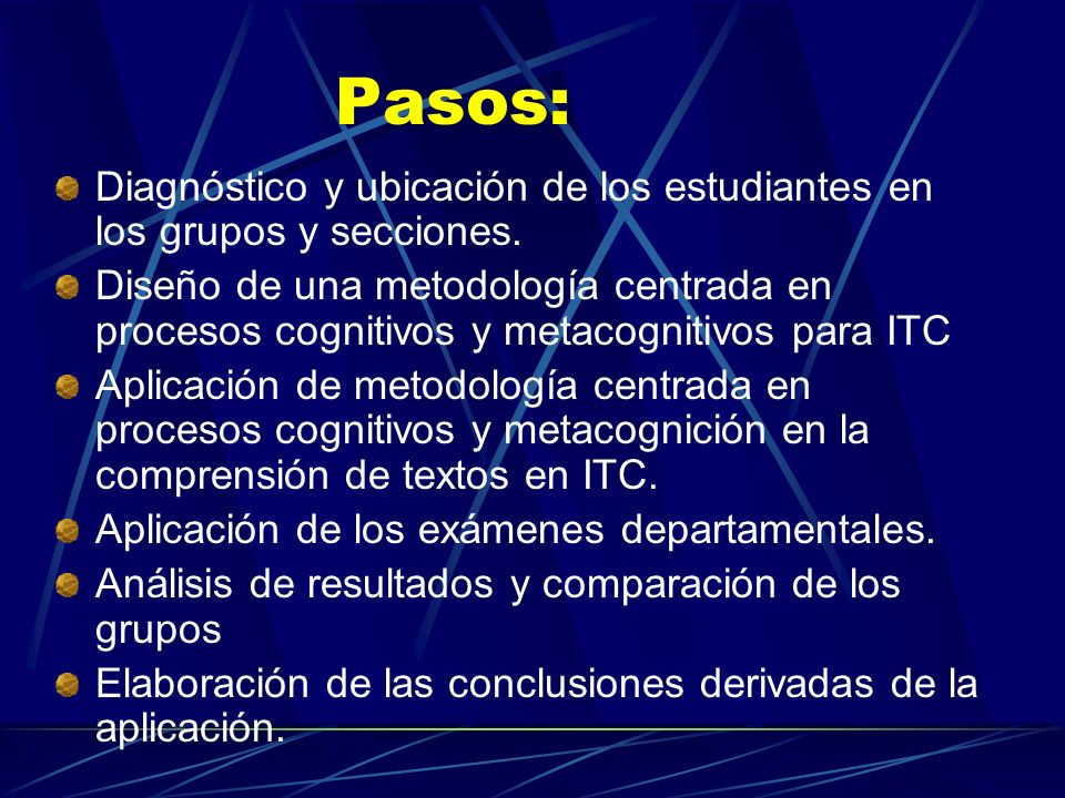 Pasos: Diagnóstico y ubicación de los estudiantes en los grupos y secciones.