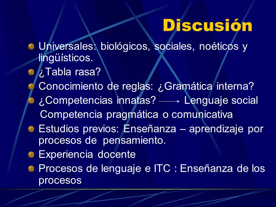 Discusión Universales: biológicos, sociales, noéticos y lingüísticos.