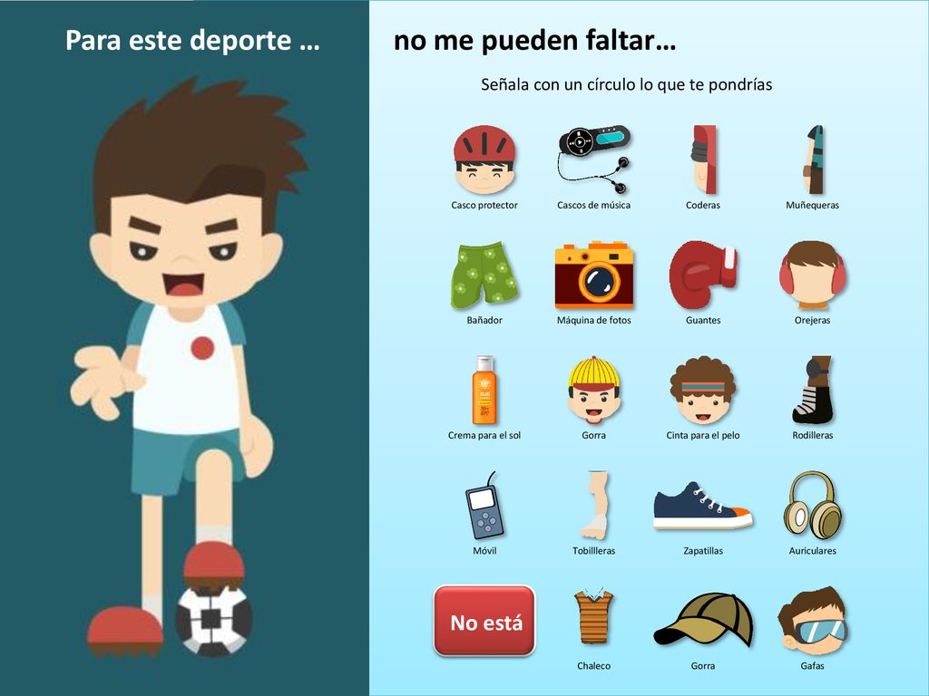 Para este deporte … Para este deporte … no me pueden faltar… No está