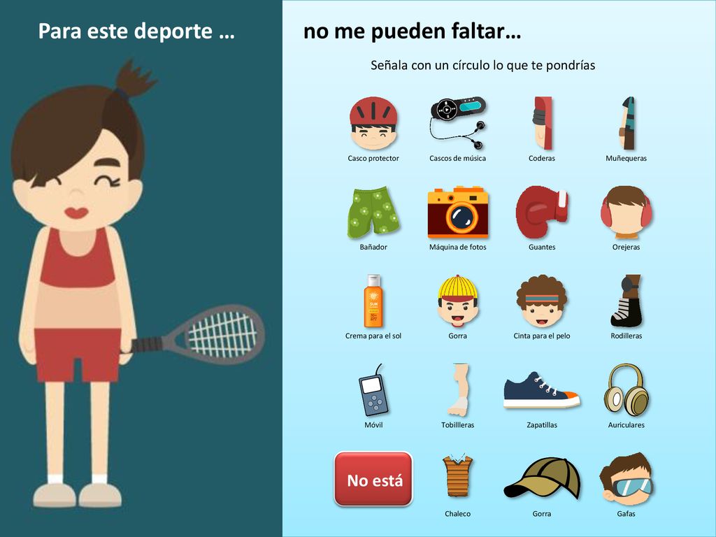 Para este deporte … no me pueden faltar… No está