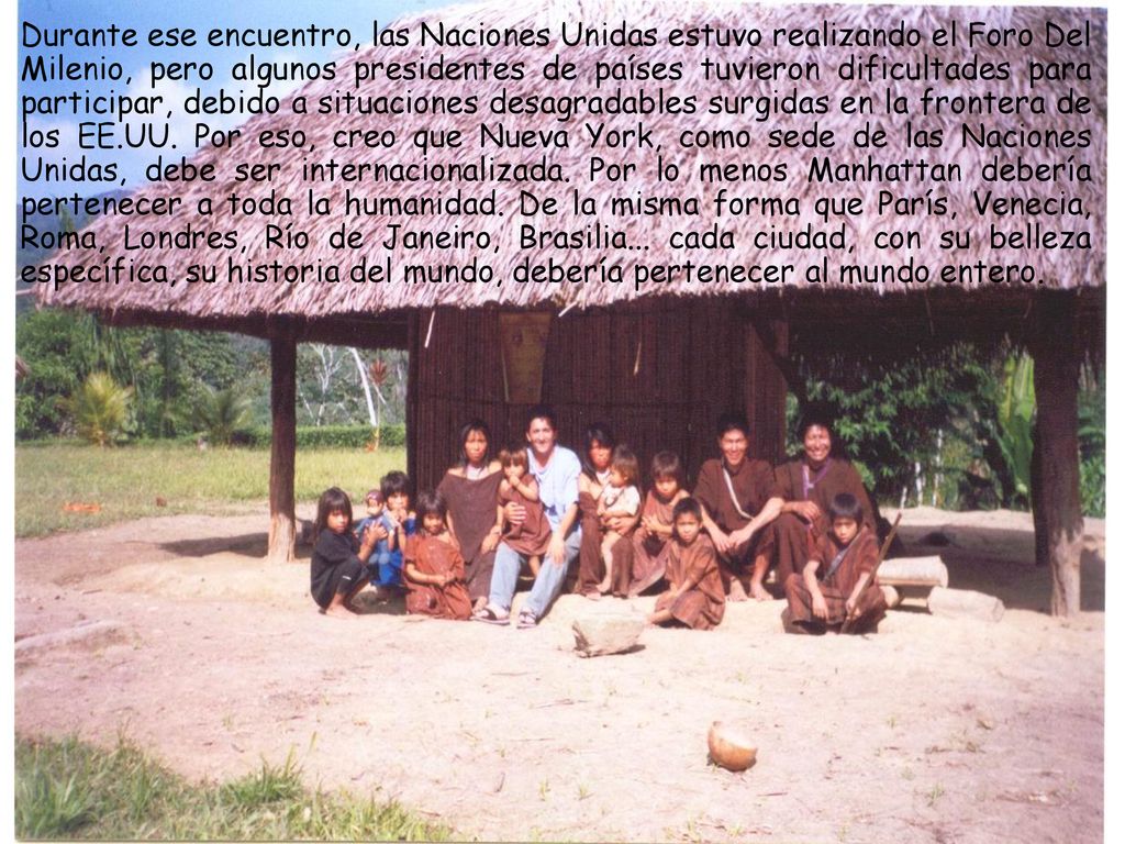 Durante ese encuentro, las Naciones Unidas estuvo realizando el Foro Del Milenio, pero algunos presidentes de países tuvieron dificultades para participar, debido a situaciones desagradables surgidas en la frontera de los EE.UU.
