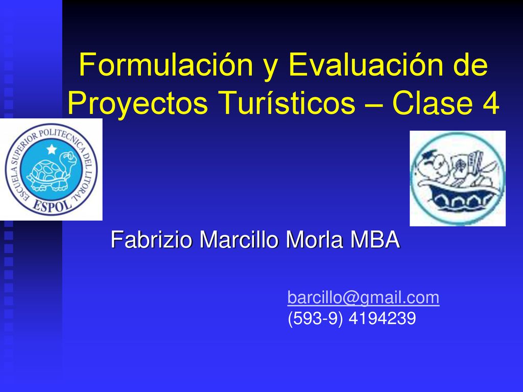 Formulación y Evaluación de Proyectos Turísticos – Clase 4