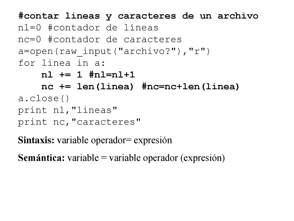 #contar lineas y caracteres de un archivo nl=0 #contador de líneas