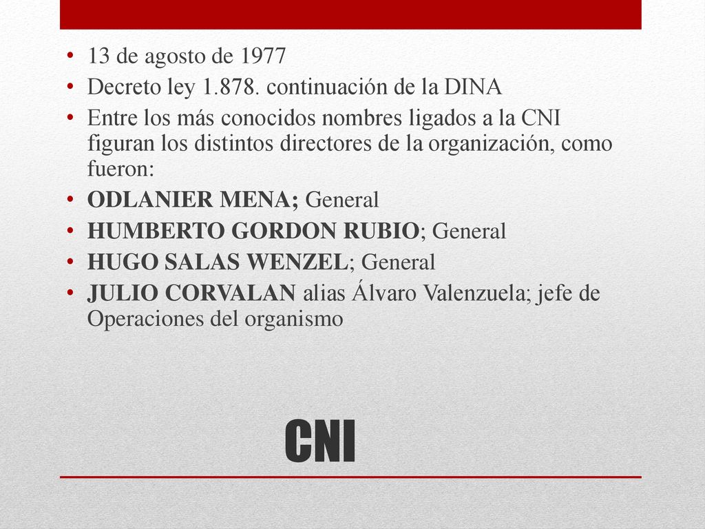 CNI 13 de agosto de 1977 Decreto ley continuación de la DINA