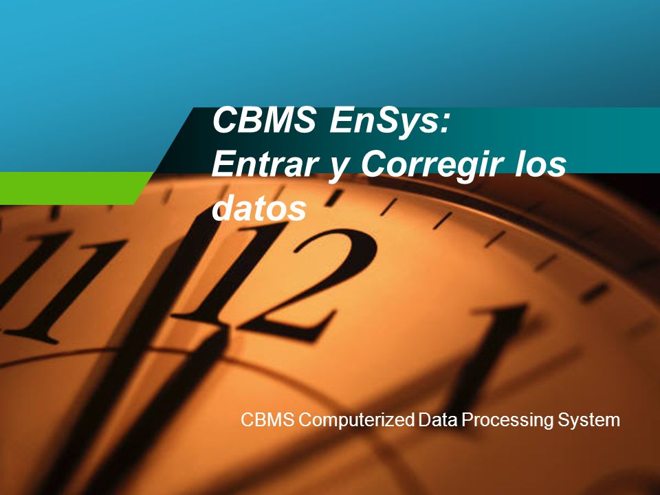 CBMS EnSys: Entrar y Corregir los datos