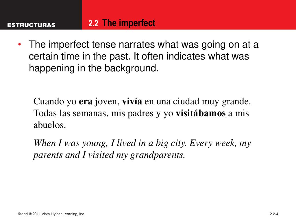 09/28/09 The imperfect tense narrates what was going on at a certain time in the past. It often indicates what was happening in the background.