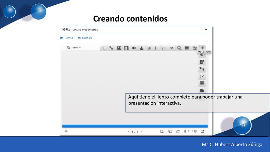 Creando contenidos Aquí tiene el lienzo completo para poder trabajar una presentación interactiva.