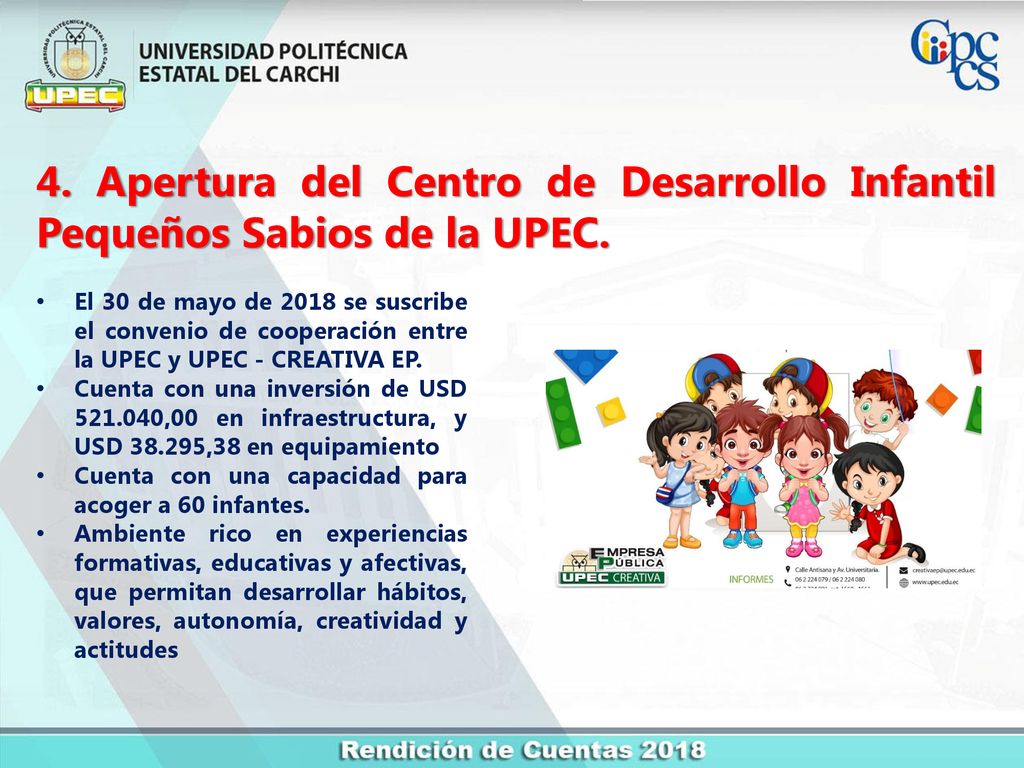 4. Apertura del Centro de Desarrollo Infantil Pequeños Sabios de la UPEC.