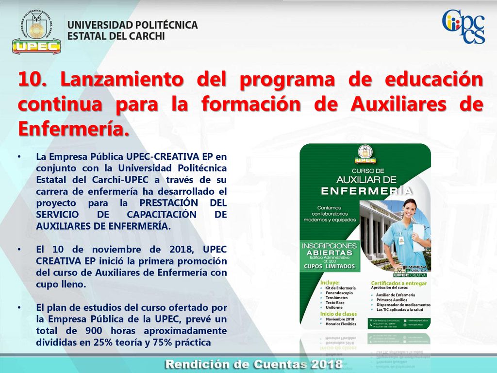 10. Lanzamiento del programa de educación continua para la formación de Auxiliares de Enfermería.