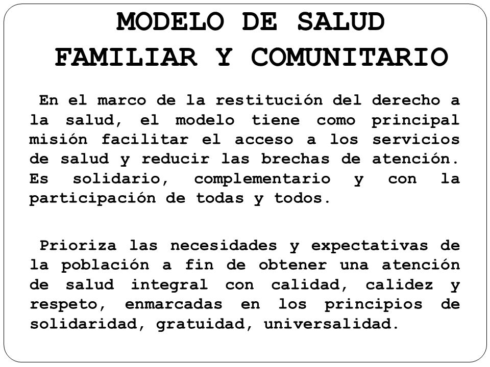 MODELO DE SALUD FAMILIAR Y COMUNITARIO