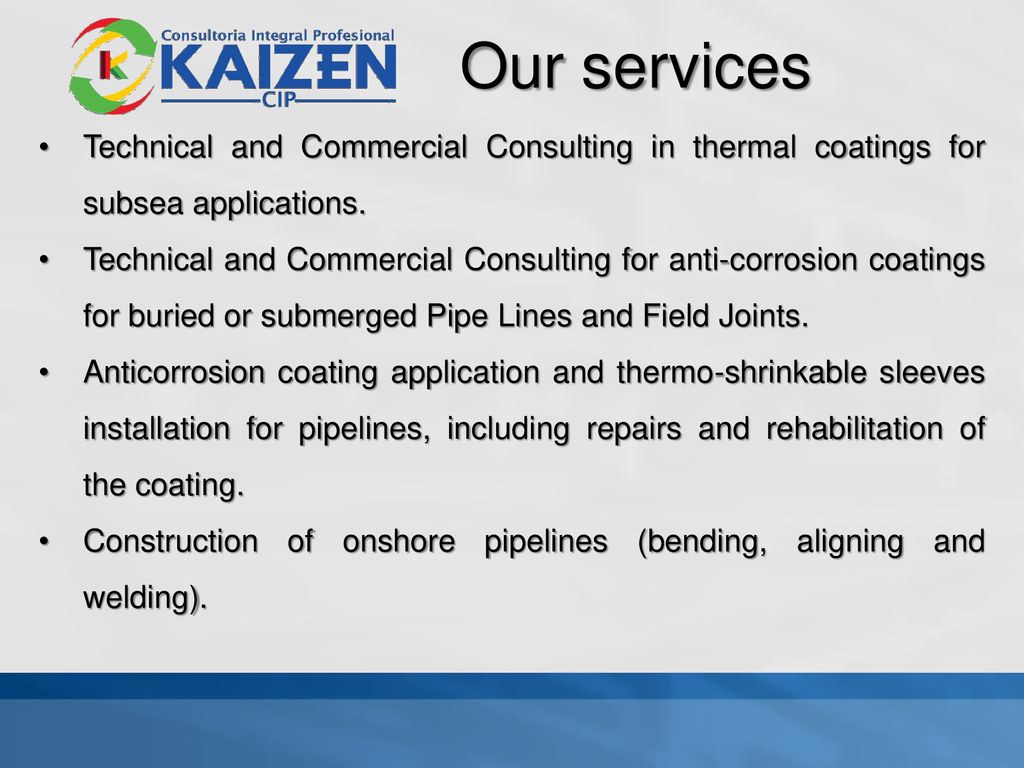 5/28/2019 9:41 AM Our services. Technical and Commercial Consulting in thermal coatings for subsea applications.