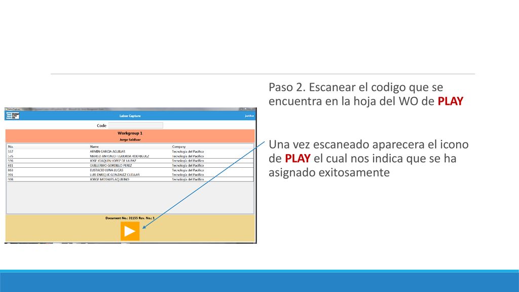 Paso 2. Escanear el codigo que se encuentra en la hoja del WO de PLAY