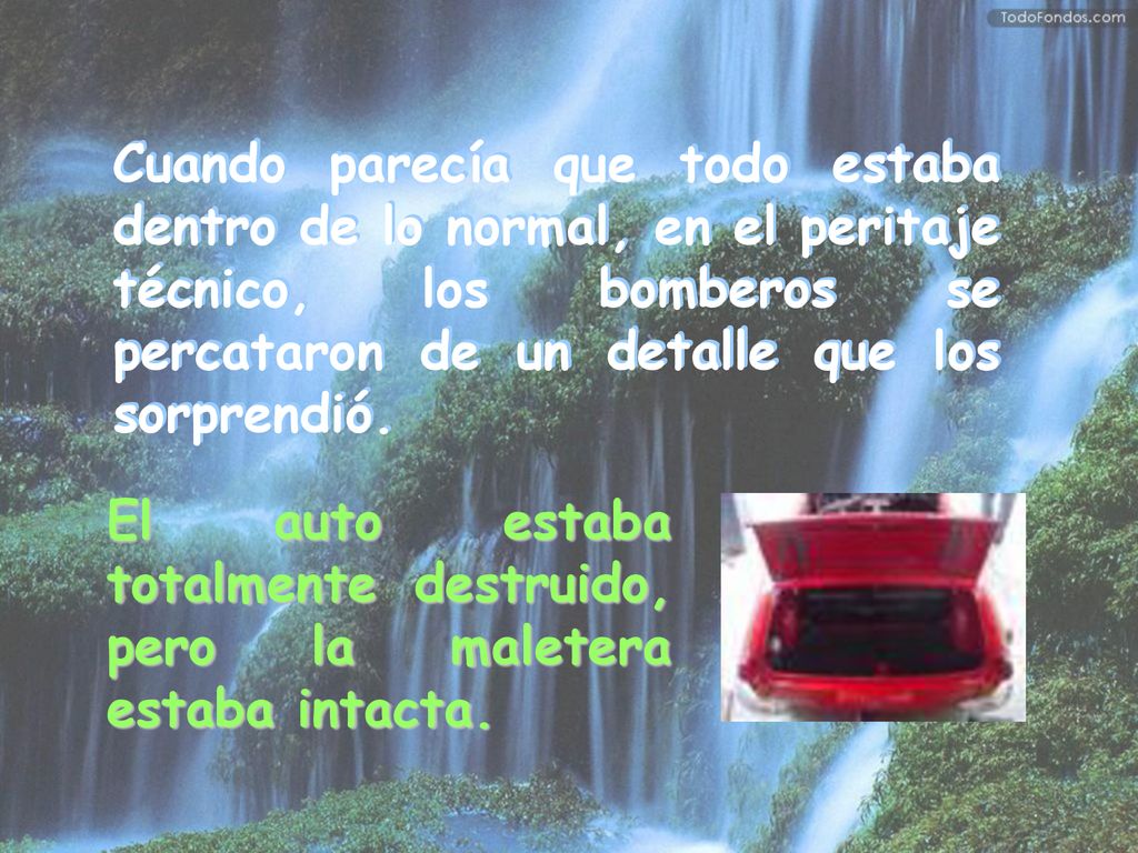 Cuando parecía que todo estaba dentro de lo normal, en el peritaje técnico, los bomberos se percataron de un detalle que los sorprendió.