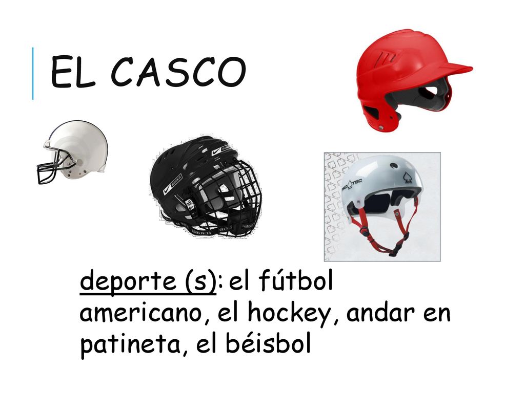 el casco deporte (s): el fútbol americano, el hockey, andar en patineta, el béisbol