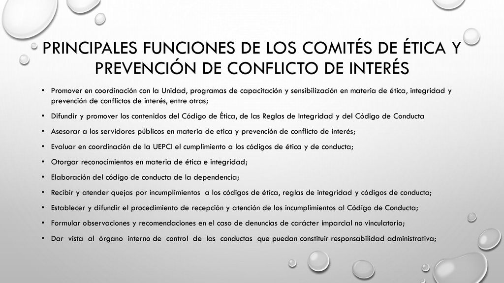 PRINCIPALES Funciones de los Comités de Ética y Prevención de Conflicto de Interés