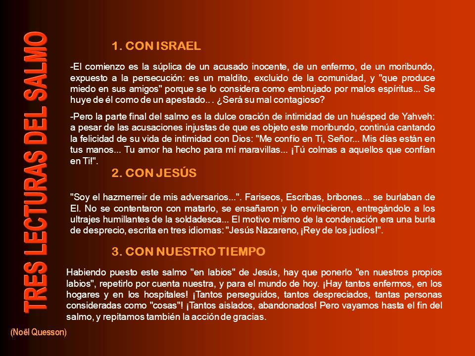 1. CON ISRAEL 2. CON JESÚS 3. CON NUESTRO TIEMPO