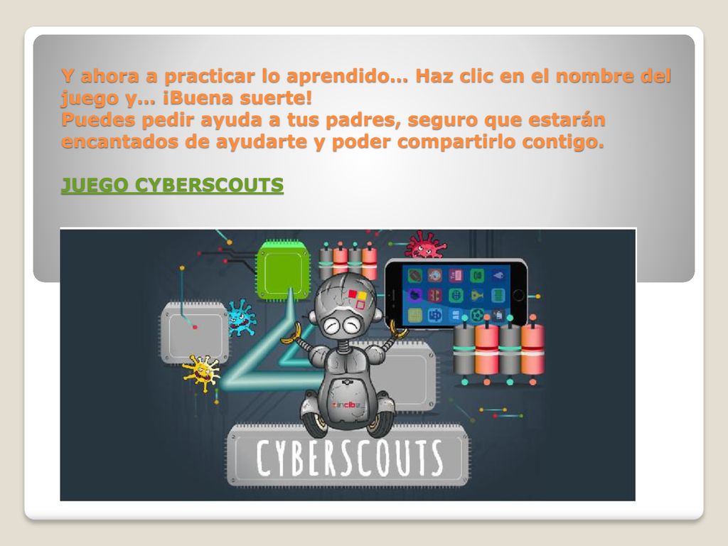 Y ahora a practicar lo aprendido… Haz clic en el nombre del juego y… ¡Buena suerte.